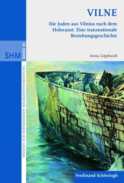 VILNE. Die Juden aus Vilnius nach dem Holocaust von Langenfeld,  Christine, Lipphardt,  Anna, Oltmer,  Jochen