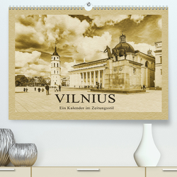 Vilnius – Ein Kalender im Zeitungsstil (Premium, hochwertiger DIN A2 Wandkalender 2021, Kunstdruck in Hochglanz) von Kirsch,  Gunter