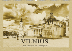 Vilnius – Ein Kalender im Zeitungsstil (Wandkalender 2021 DIN A2 quer) von Kirsch,  Gunter