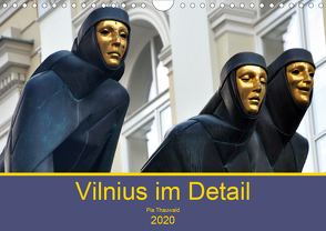 Vilnius im Detail (Wandkalender 2020 DIN A4 quer) von Pia.Thauwald