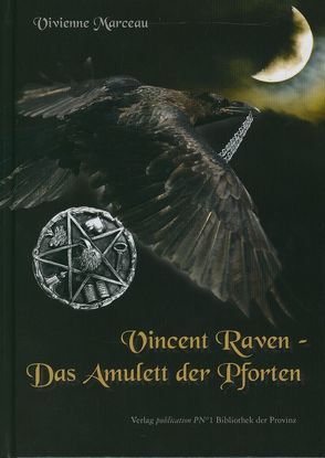 Vincent Raven – Das Amulett der Pforten von Marceau,  Vivienne