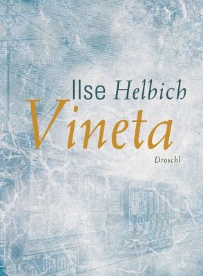 Vineta von Helbich,  Ilse