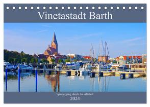 Vinetastadt Barth – Spaziergang durch die historische Stadt (Tischkalender 2024 DIN A5 quer), CALVENDO Monatskalender von LianeM,  LianeM