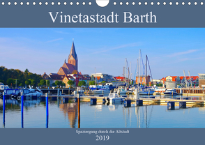 Vinetastadt Barth – Spaziergang durch die historische Stadt (Wandkalender 2019 DIN A4 quer) von LianeM