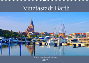 Vinetastadt Barth – Spaziergang durch die historische Stadt (Wandkalender 2022 DIN A2 quer) von LianeM