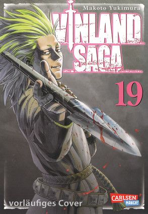 Vinland Saga 19 von Yamada,  Hiro, Yukimura,  Makoto