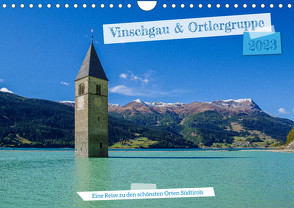 Vinschgau & Ortleralpen (Wandkalender 2023 DIN A4 quer) von A. R. Langlotz,  Markus