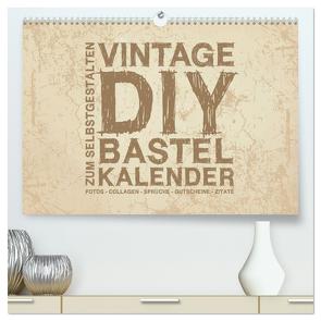 Vintage DIY Bastel-Kalender – Zum Selbstgestalten (hochwertiger Premium Wandkalender 2024 DIN A2 quer), Kunstdruck in Hochglanz von Speer,  Michael