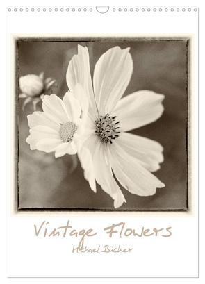 Vintage-Flowers (Wandkalender 2024 DIN A3 hoch), CALVENDO Monatskalender von Bücker,  Michael