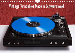 Vintage Turntables Made In Schwarzwald (Wandkalender 2023 DIN A4 quer) von Mueller,  Gerhard