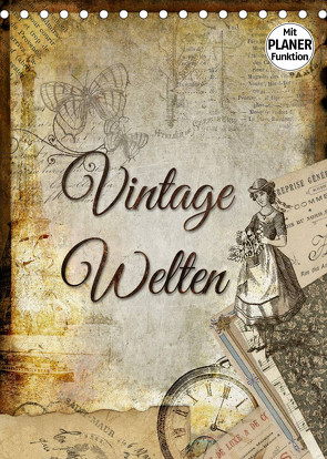 Vintage Welten (Tischkalender 2023 DIN A5 hoch) von Bergmann,  Kathleen