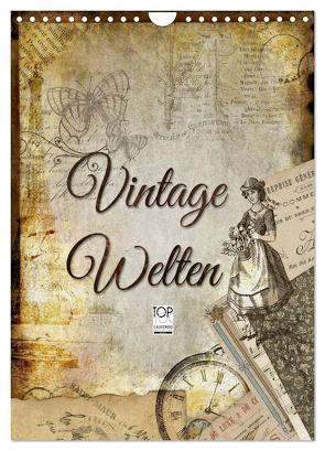 Vintage Welten (Wandkalender 2024 DIN A4 hoch), CALVENDO Monatskalender von Bergmann,  Kathleen