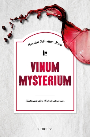 Vinum Mysterium von Henn,  Carsten Sebastian