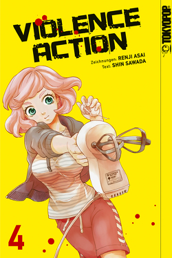 Violence Action 04 von Asai,  Renji, Sawada,  Shin