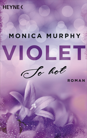 Violet – So hot von Murphy,  Monica, Sommer,  Lucia