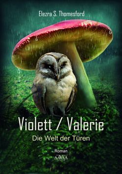Violett / Valerie – Großdruck von Thomesford,  Elezra S.