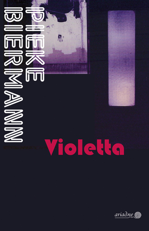 Violetta von Biermann,  Pieke