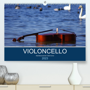 VIOLONCELLO – atemberaubende Cellomotive (Premium, hochwertiger DIN A2 Wandkalender 2023, Kunstdruck in Hochglanz) von Hoffmann,  Daniel