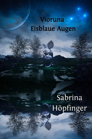 Vioruna Eisblaue Augen von Höpfinger,  Sabrina