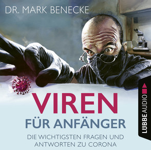 Viren für Anfänger von Benecke,  Mark