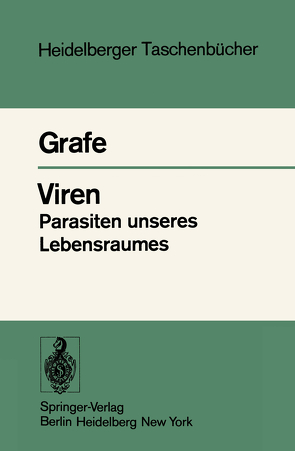 Viren Parasiten unseres Lebensraumes von Grafe,  A.