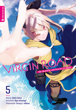 Virgin Road – Die Henkerin und ihre Art zu Leben 05 von Mitsuya,  Ryo, nilitsu, Sato,  Mato