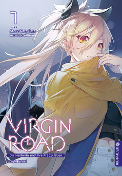Virgin Road – Die Henkerin und ihre Art zu Leben Light Novel 07 von nilitsu, Riedel,  Franziska, Sato,  Mato