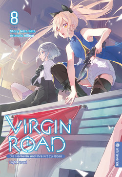 Virgin Road – Die Henkerin und ihre Art zu Leben Light Novel 08 von nilitsu, Riedel,  Franziska, Sato,  Mato