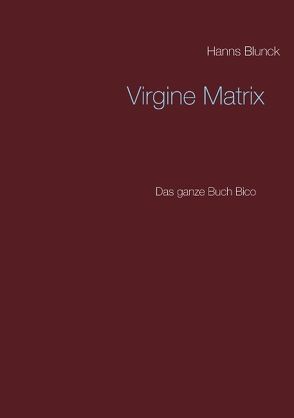 Virgine Matrix von Blunck,  Hanns