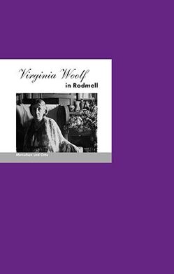 Virginia Woolf in Rodmell von Angelika,  Fischer, Iven,  Mathias
