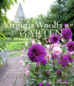 Virginia Woolfs Garten von Albrecht,  Anke, Arber,  Caroline, Woolf,  Cecil, Zoob,  Caroline