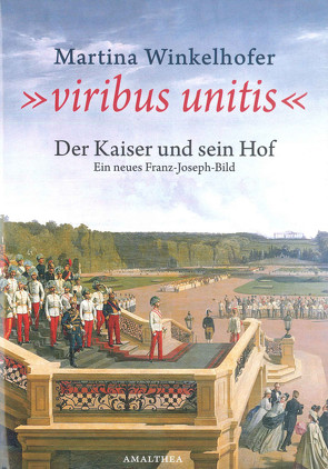 Viribus Unitis von Winkelhofer,  Martina