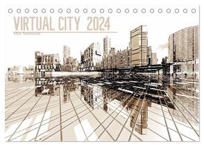 VIRTUAL CITY 2024 CH-Version (Tischkalender 2024 DIN A5 quer), CALVENDO Monatskalender von Steinwald,  Max