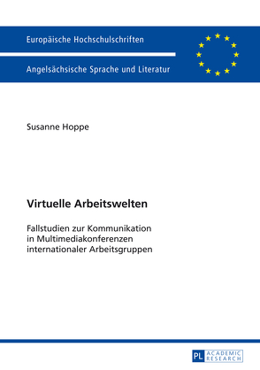 Virtuelle Arbeitswelten von Hoppe,  Susanne