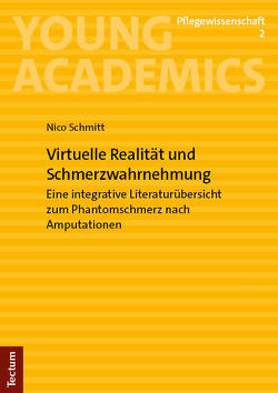 Virtuelle Realität und Schmerzwahrnehmung von Schmitt,  Nico