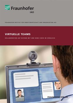 Virtuelle Teams. von Gölz,  Achim, Hofmann,  Josephine, Klein,  Thorsten