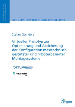 Virtueller Prototyp zur Optimierung und Absicherung der von Quinders,  Stefan