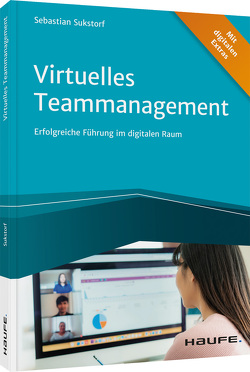 Virtuelles Teammanagement von Sukstorf,  Sebastian