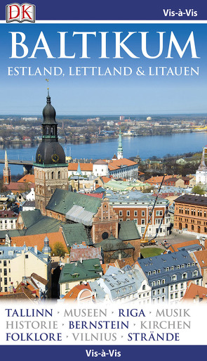 Vis-à-Vis Reiseführer Baltikum. Estland, Lettland & Litauen