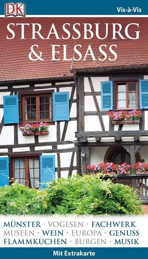 Vis-à-Vis Reiseführer Straßburg & Elsass