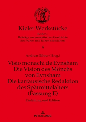 Visio monachi de Eynsham. Die Vision des Mönchs von Eynsham. Die kartäusische Redaktion des Spätmittelalters (Fassung E) von Bihrer,  Andreas