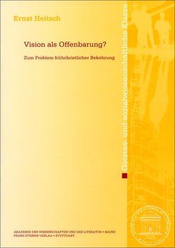 Vision als Offenbarung? von Heitsch,  Ernst