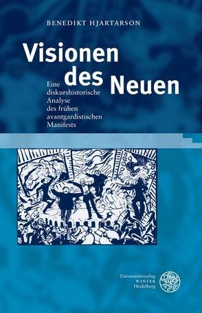 Visionen des Neuen von Hjartarson,  Benedikt