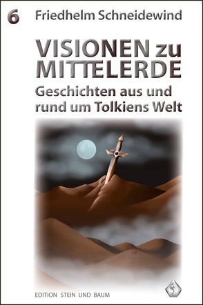 Visionen zu Mittelerde von Schneidewind,  Friedhelm