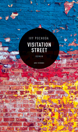 Visitation Street von Heller,  Barbara, Pochoda,  Ivy