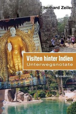 Visiten hinter Indien von Zeiler,  Eberhard