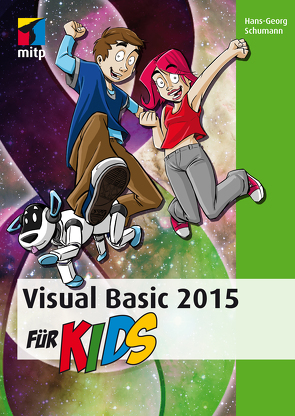 Visual Basic 2015 für Kids von Schumann,  Hans-Georg