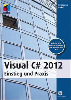 Visual C# 2012 von Martel,  Christopher