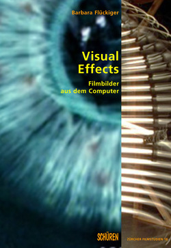 Visual Effects von Flückiger,  Barbara