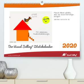 Visual Selling® Zitatekalender 2020 (Premium, hochwertiger DIN A2 Wandkalender 2020, Kunstdruck in Hochglanz) von Hamel,  Miriam